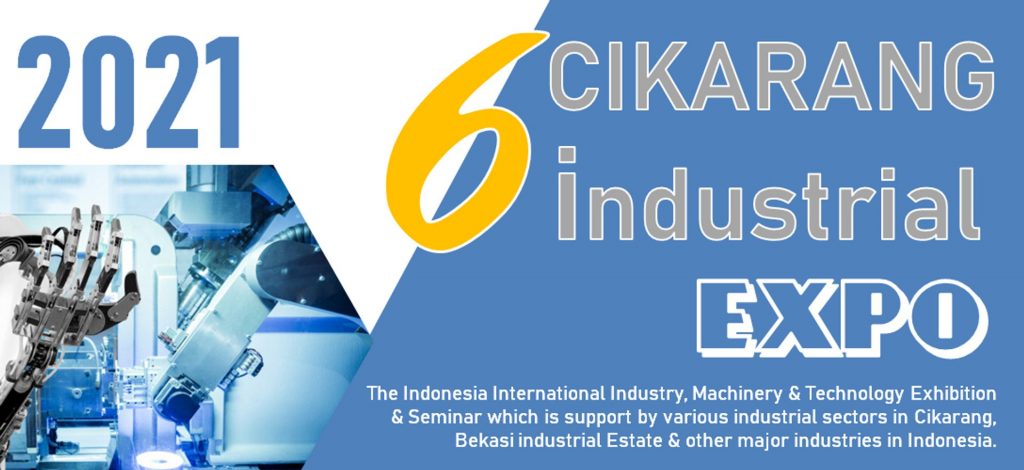 KUNJUNGI CIKARANG INDUSTRIAL EXPO 23-24 JUNI 2021
