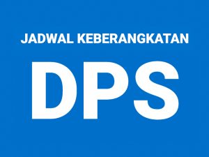 jadwal keberangkatan pesawat ngurah rai denpasar bali