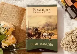 Bumi Manusia: Sebuah Karya Besar dalam Sastra Indonesia